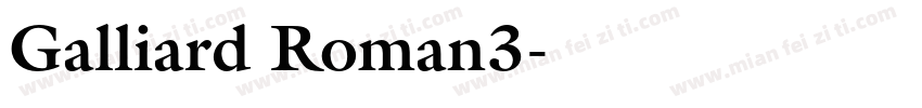 Galliard Roman3字体转换
